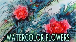 WATERCOLOR FLOWERS ABSTRACTION | ЦВЕТЫ АКВАРЕЛЬЮ. АБСТРАКЦИЯ